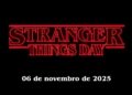 Stranger Things Day começa oficialmente HOJE ás 22hrs, ao vivo no site do TUDUM!